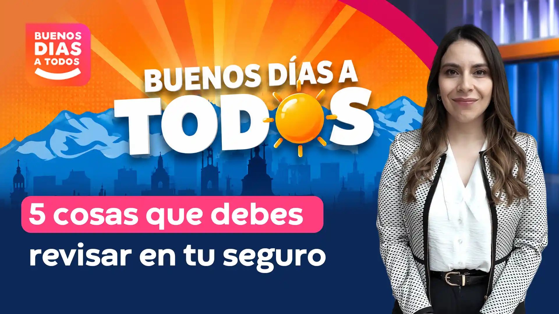 Portada del programa Buenos Días a Todos con el título 