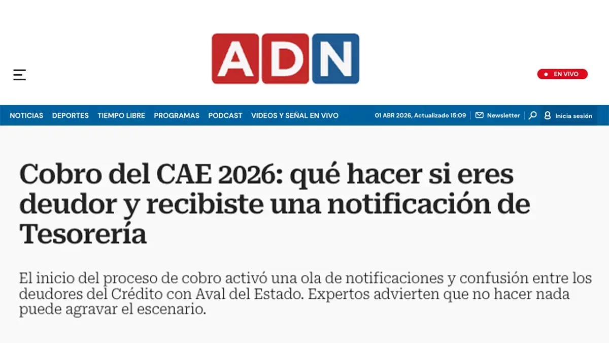 Noticia de ADN Radio sobre el cobro del CAE 2026: 