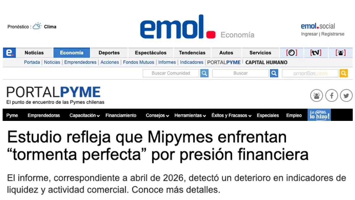 Artículo de Emol Portal Pyme titulado: Estudio refleja que Mipymes enfrentan tormenta perfecta por presión financiera en abril de 2026.
