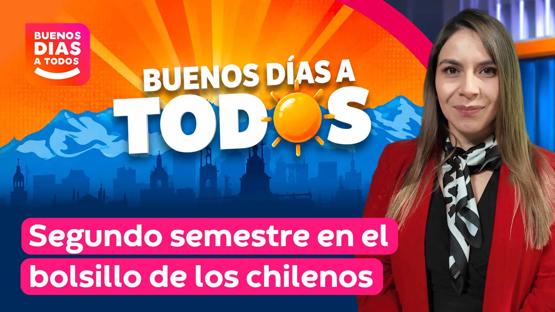 Buenos días a todos. Segundo semestre en el bolsillo de los chilenos.
