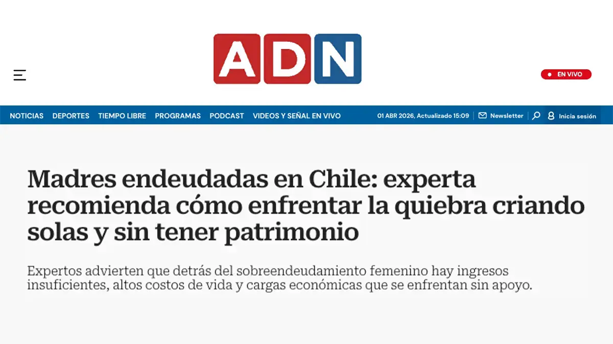 Madres endeudadas en Chile, experta recomienda cómo enfrentar la quiebra criando solas y sin tener patrimonio.